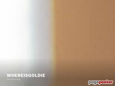 WhereIsGoldie – Live and Kicking